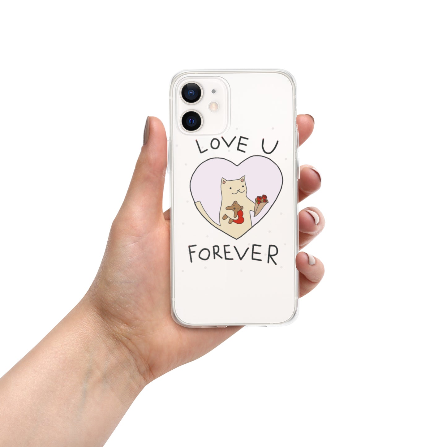 Love U Forever Clear Case for iPhone®