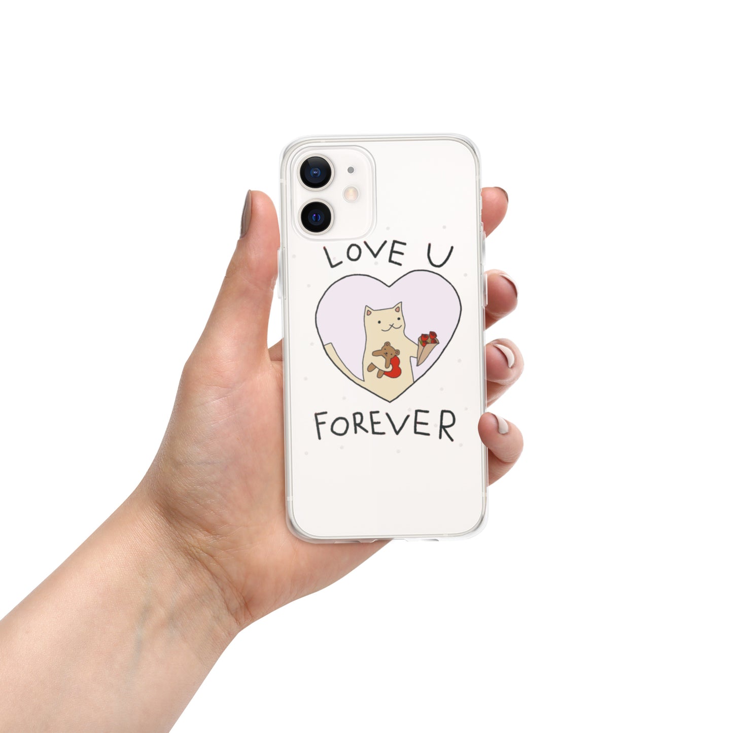 Love U Forever Clear Case for iPhone®