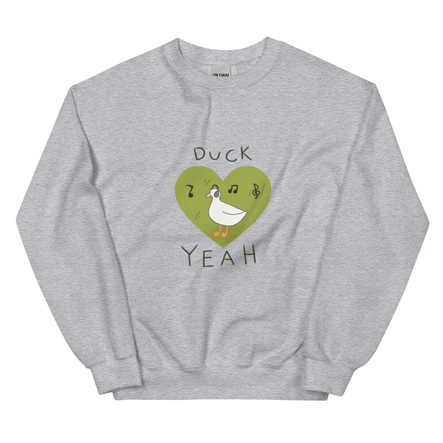 Duck Yeah Unisex Sweatshirt