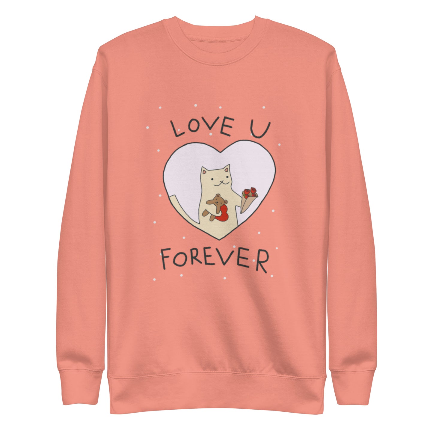 Love U Forever Unisex Premium Sweatshirt